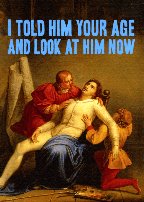 Birthday CardBewilderbeestComedy Card CompanyTold him your age