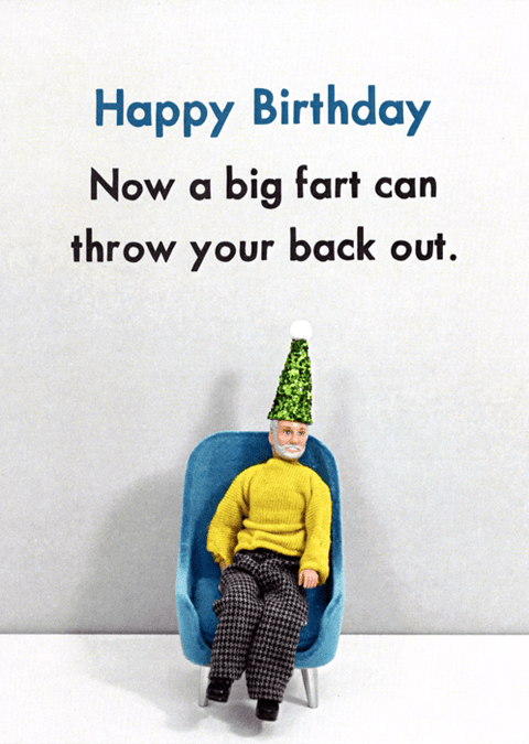 Birthday CardBold & BrightComedy Card CompanyThrow back out