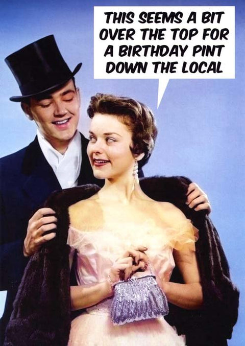 Birthday CardDean MorrisComedy Card CompanyOver the top