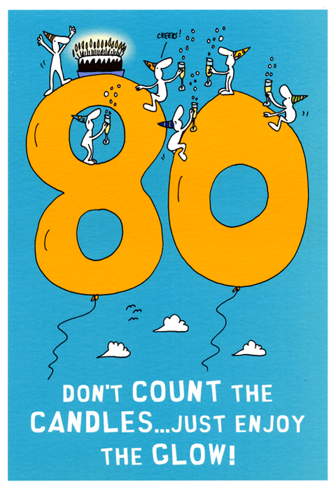 Birthday CardHarold's PlanetComedy Card Company80th - Enjoy the glow