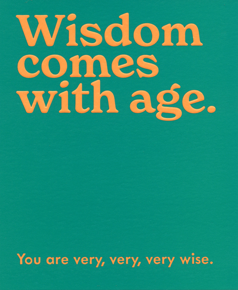 Birthday CardMintComedy Card CompanyWisdom comes with age