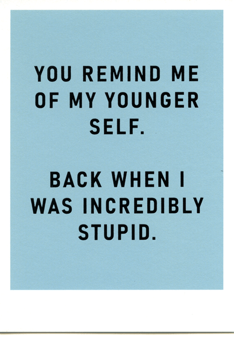 Birthday CardOhh DeerComedy Card CompanyYounger self