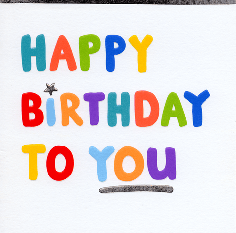Birthday CardPigmentComedy Card CompanyHappy Birthday to You