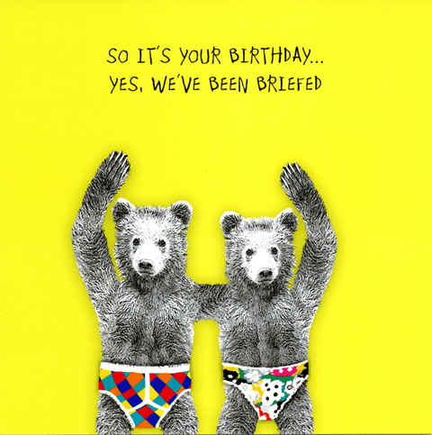 Birthday CardSally ScaffardiComedy Card CompanyBeen Briefed