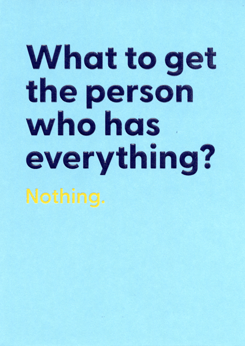 Birthday CardUK GreetingsComedy Card CompanyPerson who has everything