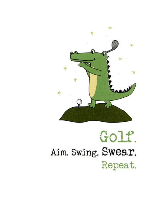 Funny CardsDandelion StationeryComedy Card CompanyGolf - Aim, swing, swear