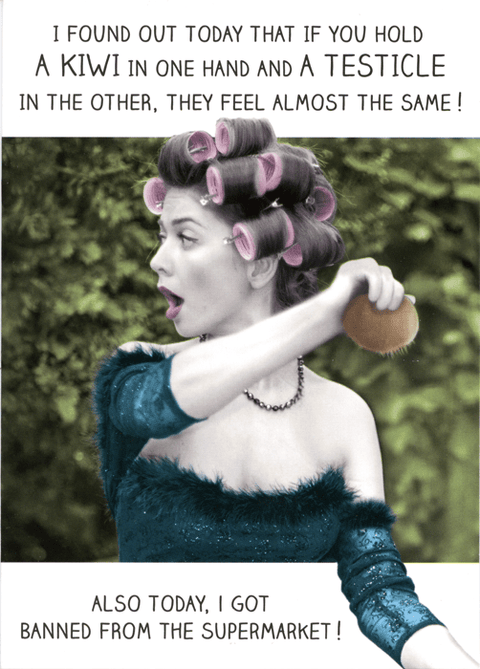 Funny Greeting CardPigmentComedy Card CompanyKiwi and a testicle