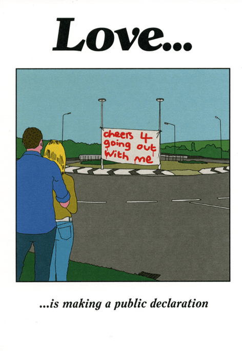 Love / Anniversary cardsModern TossComedy Card CompanyPublic declaration of Love