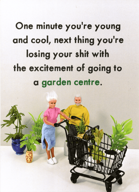 Birthday CardBold & BrightComedy Card CompanyExcitement of Garden Centre