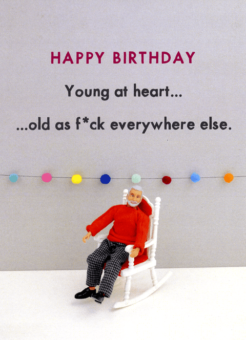Birthday CardBold & BrightComedy Card CompanyYoung at heart
