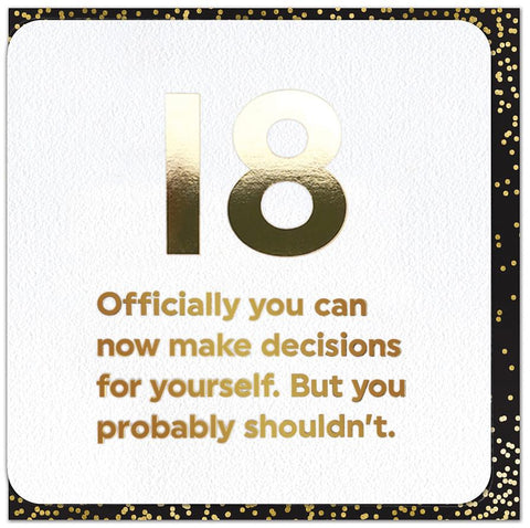 Birthday CardBrainbox CandyComedy Card Company18th - Officially can make decisions for yourself