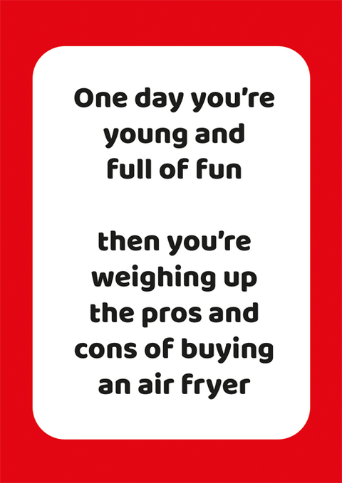 Birthday CardComedy Card CompanyComedy Card CompanyAir Fryer