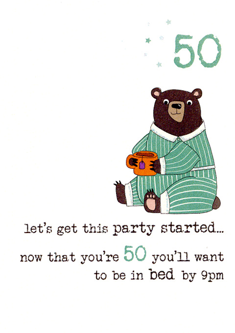 Birthday CardDandelion StationeryComedy Card Company50th - bed by 9pm