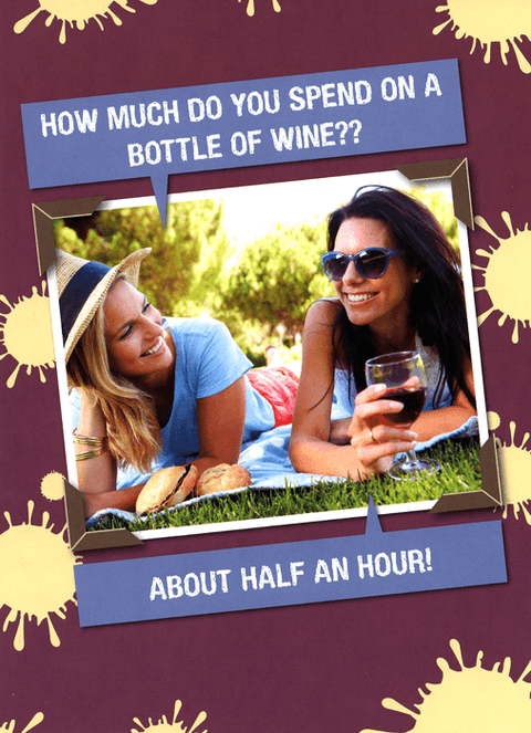 Birthday CardGreat British Card CompanyComedy Card CompanyHow much do you spend on a bottle of wine