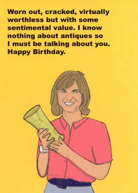 Birthday CardObjectablesComedy Card CompanySome sentimental value