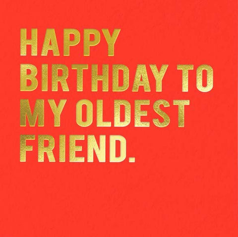Birthday CardRedbackComedy Card CompanyOldest friend