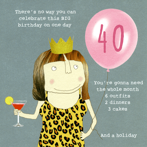 Birthday CardRosie Made a ThingComedy Card Company40th - Whole month to celebrate