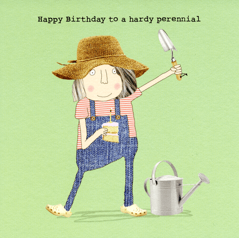 Birthday CardRosie Made a ThingComedy Card CompanyHardy Perennial