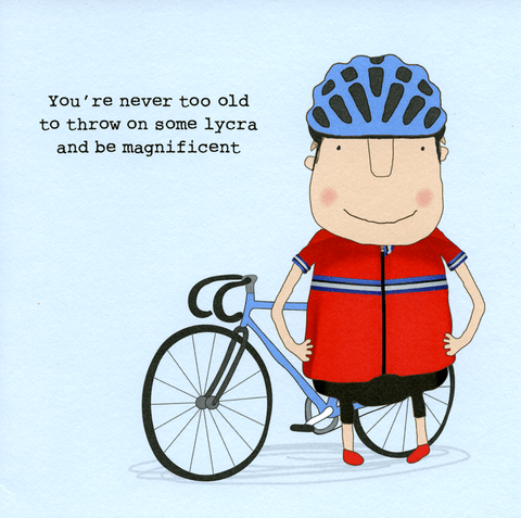 Birthday CardRosie Made a ThingComedy Card CompanyNever too old to throw on some lycra