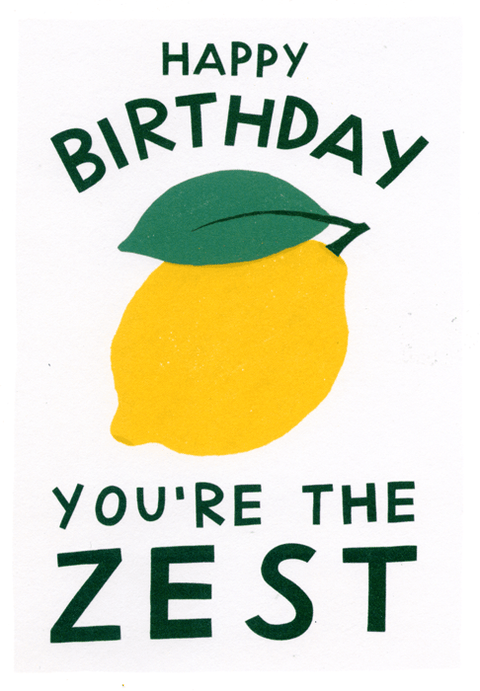 Birthday CardWoodmansterneComedy Card CompanyBirthday - you're the Zest