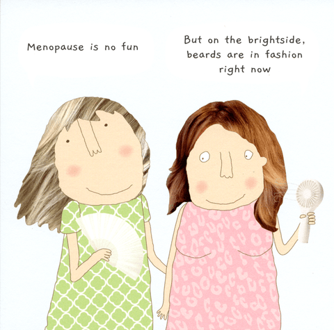 Funny CardsRosie Made a ThingComedy Card CompanyBright side of menopause