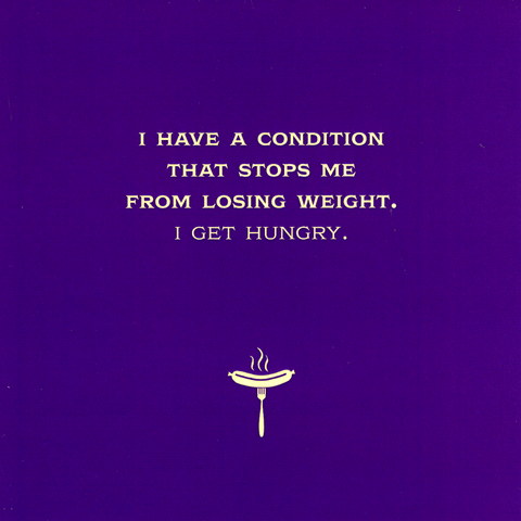 Funny CardsRusty PencilComedy Card CompanyCondition stops me losing weight