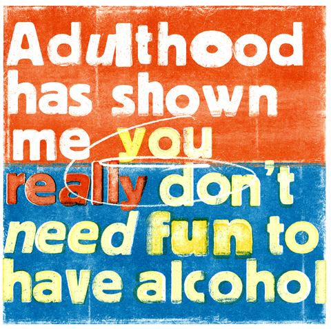 Funny CardsU StudioComedy Card CompanyDon't need fun to have alcohol