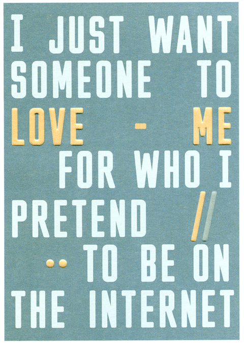 Funny CardsU StudioComedy Card CompanyLove me for who I pretend to be