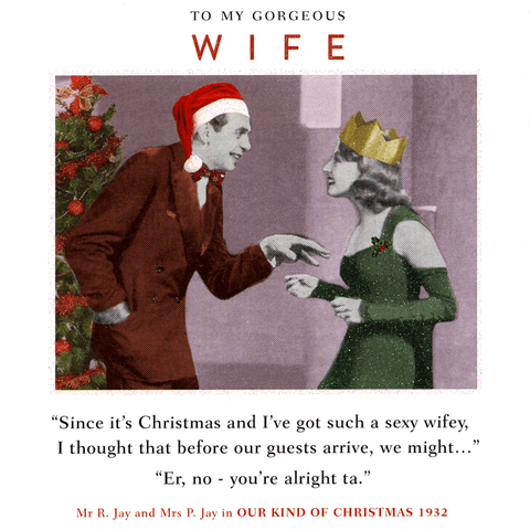 Funny Christmas cardsDrama QueenComedy Card CompanyChristmas - such a sexy wifey