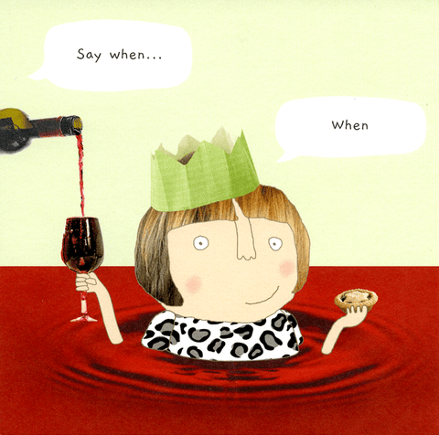 Funny Christmas cardsRosie Made a ThingComedy Card CompanyChristmas - Say When
