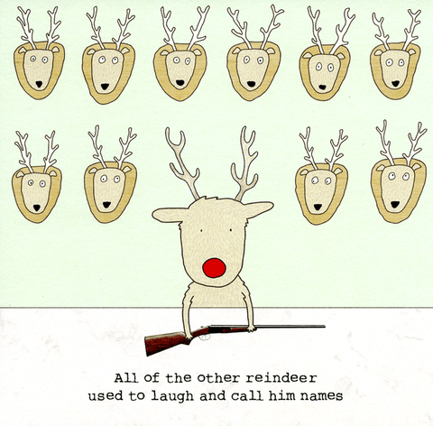 Funny Christmas cardsRosie Made a ThingComedy Card CompanyOther reindeer used to call him names