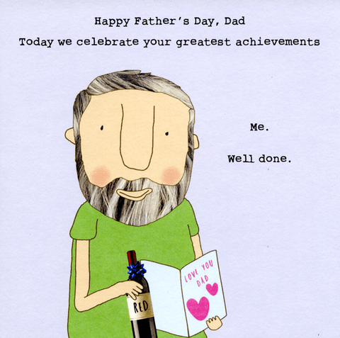 Funny Father's Day CardsRosie Made a ThingComedy Card CompanyFather's Day - Greatest achievement
