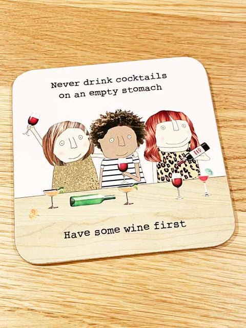 Humorous GiftRosie Made a ThingComedy Card CompanyCoaster - Cocktails on empty stomach