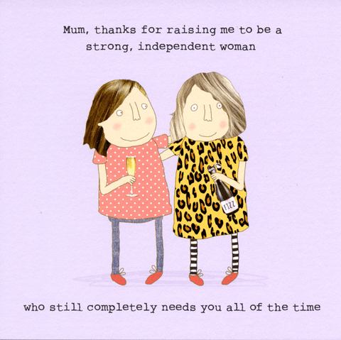 mother's day cardsRosie Made a ThingComedy Card CompanyRaising a strong, independent woman