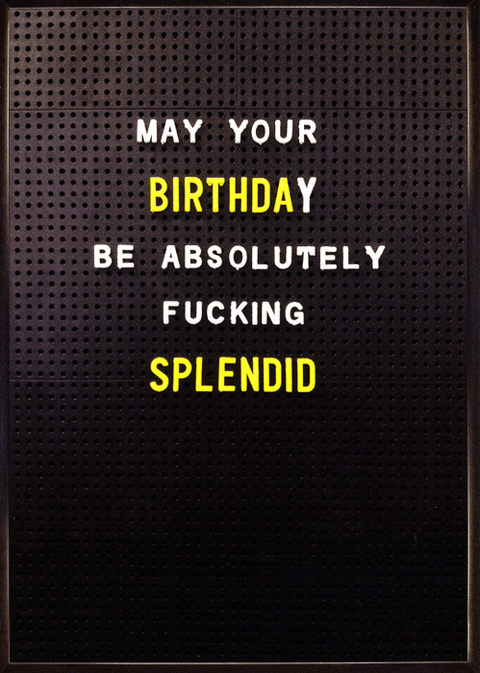 Rude Birthday CardsBrainbox CandyComedy Card CompanyBirthday be Absolutely F*cking Splendid