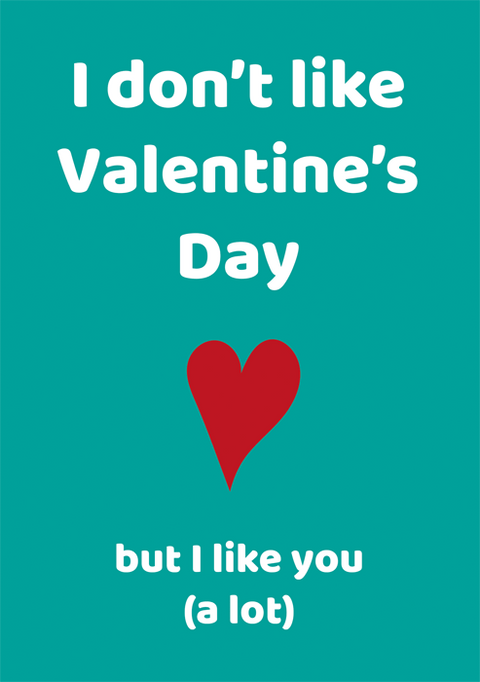 Valentines cardsComedy Card CompanyComedy Card CompanyDon't like Valentine's Day