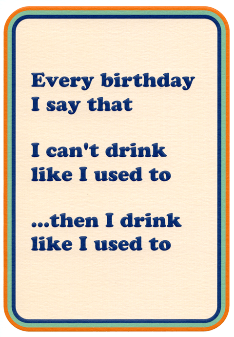 Birthday CardCath TateComedy Card CompanyCan't drink like used to