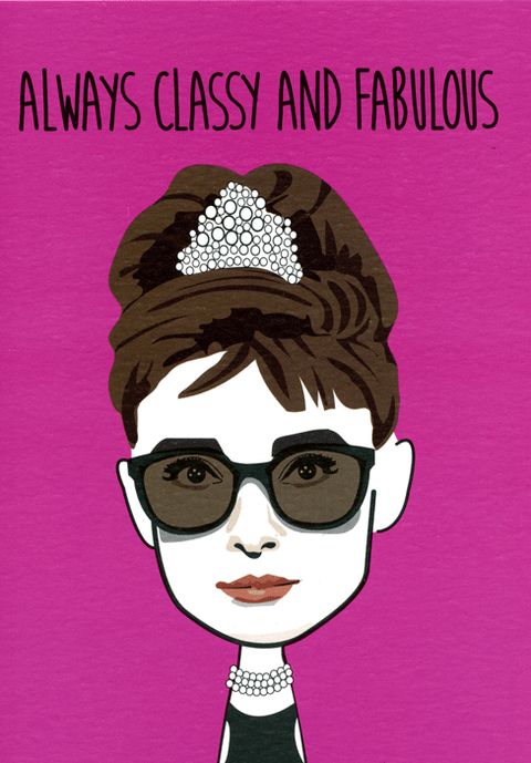 Birthday CardCath TateComedy Card CompanyClassy and Fabulous