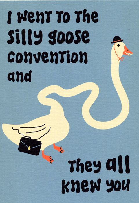 Birthday CardCath TateComedy Card CompanySilly Goose Convention