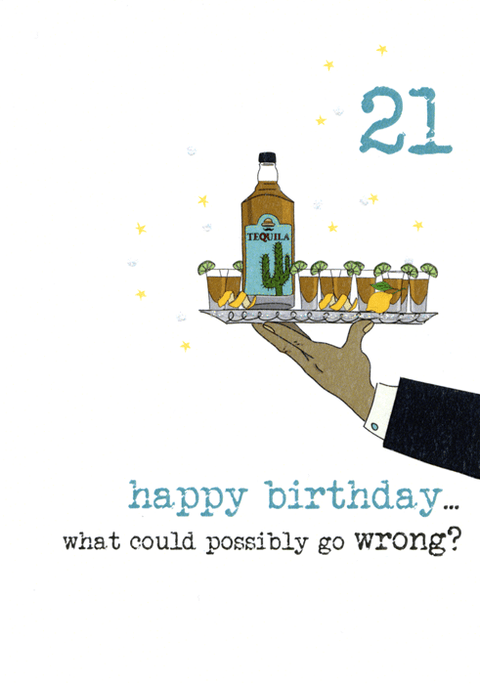 Birthday CardDandelion StationeryComedy Card Company21st - What could go wrong
