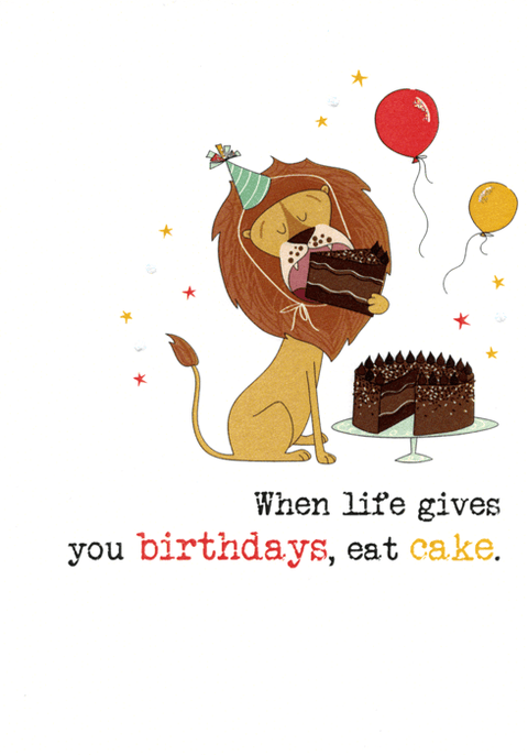 Birthday CardDandelion StationeryComedy Card CompanyWhen life gives you birthdays
