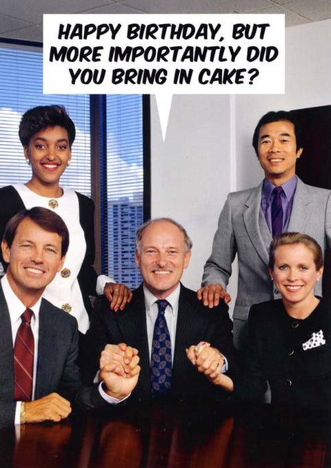 Birthday CardDean MorrisComedy Card CompanyDid you bring cake?