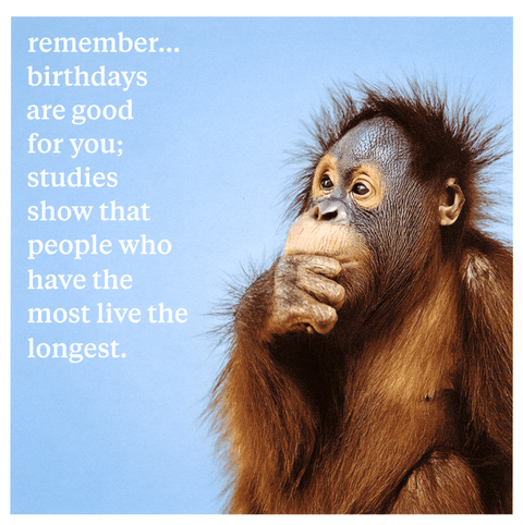 Birthday CardIconComedy Card CompanyBirthdays good for you