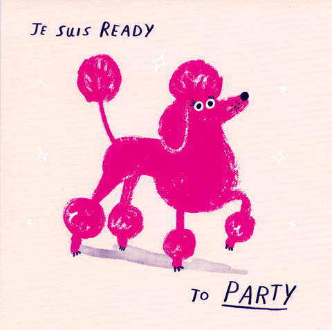 Birthday CardRosie Made a ThingComedy Card CompanyReady to Party