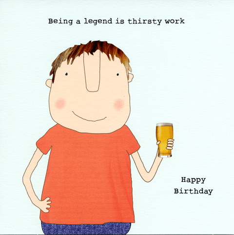 Birthday CardRosie Made a ThingComedy Card CompanyThirsty work