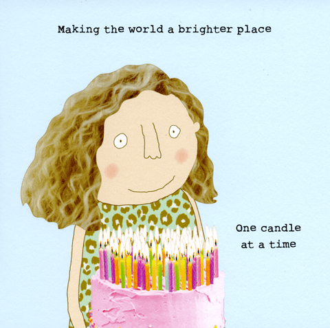 Birthday CardRosie Made a ThingComedy Card CompanyWorld a brighter place