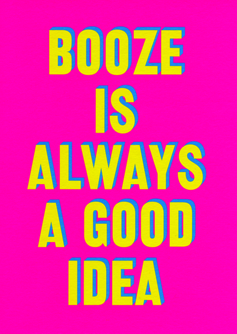 Funny CardsBrainbox CandyComedy Card CompanyBooze - Always a good idea