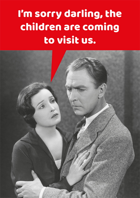 Funny CardsComedy Card CompanyComedy Card CompanyChildren are coming to visit