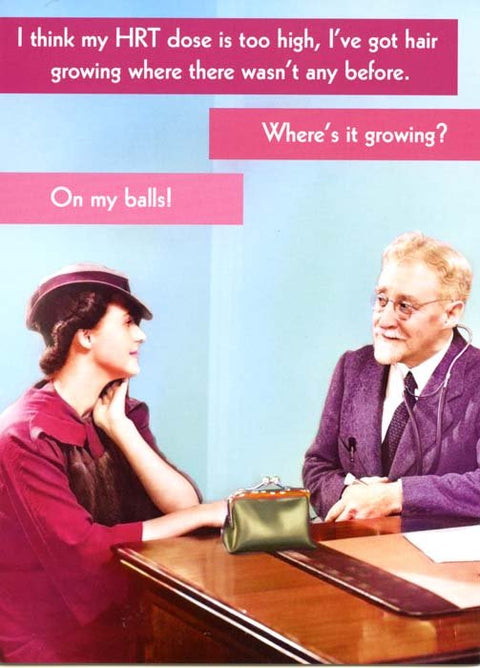 Funny CardsQuitting HollywoodComedy Card CompanyHRT dose is too high