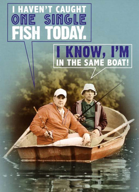 Funny CardsQuitting HollywoodComedy Card CompanySame boat